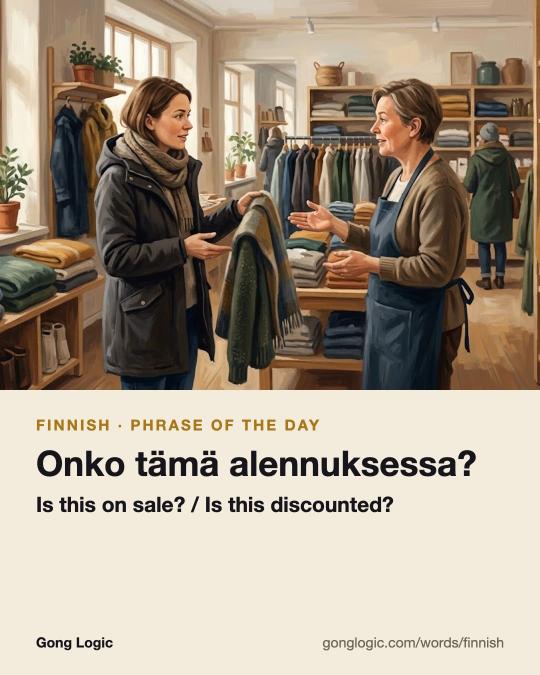 The Finnish word Onko tämä alennuksessa?, illustrated
